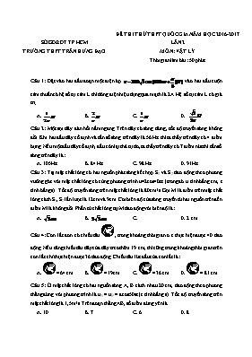 Đề thi thử THPT quốc gia Vật lí 12 lần 2 - Năm học 2016-2017 - Trường THPT Trần Hưng Đạo